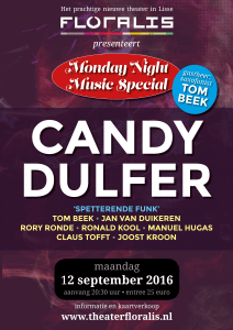 Theater Floralis Lisse Tom Beek Candy Dulfer