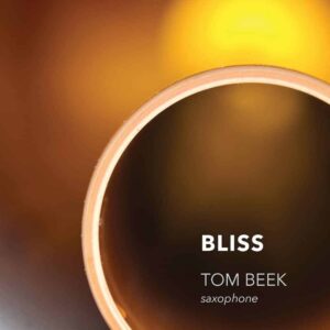 Tom Beek - Bliss (cd album)