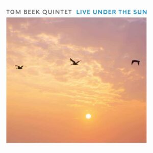 Tom Beek - Live under the Sun (cd album)