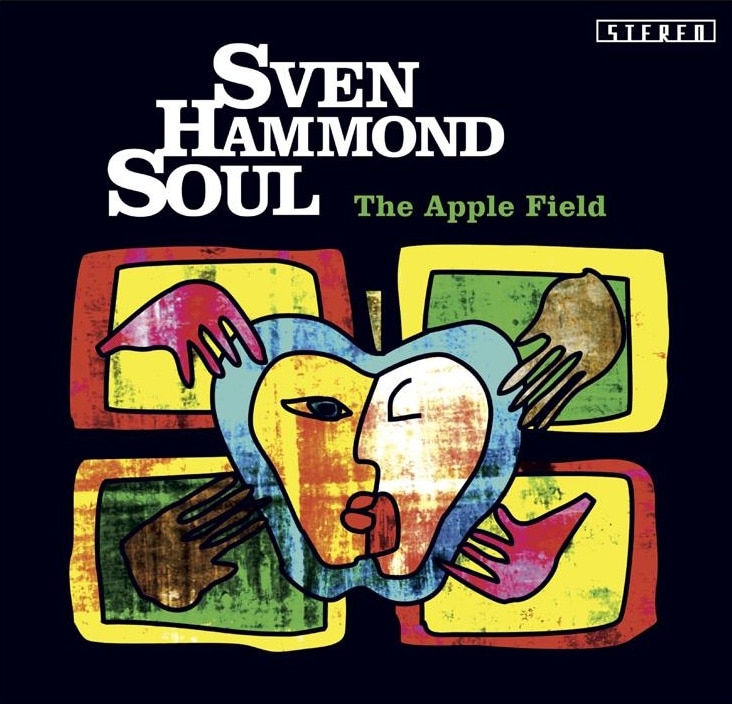 Sven Hammond Soul The Apple Field